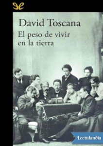 Portada de El peso de vivir en la tierra