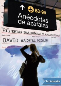 Portada de Anécdotas de Azafatas. Historias inverosímiles de auxiliares de vuelo