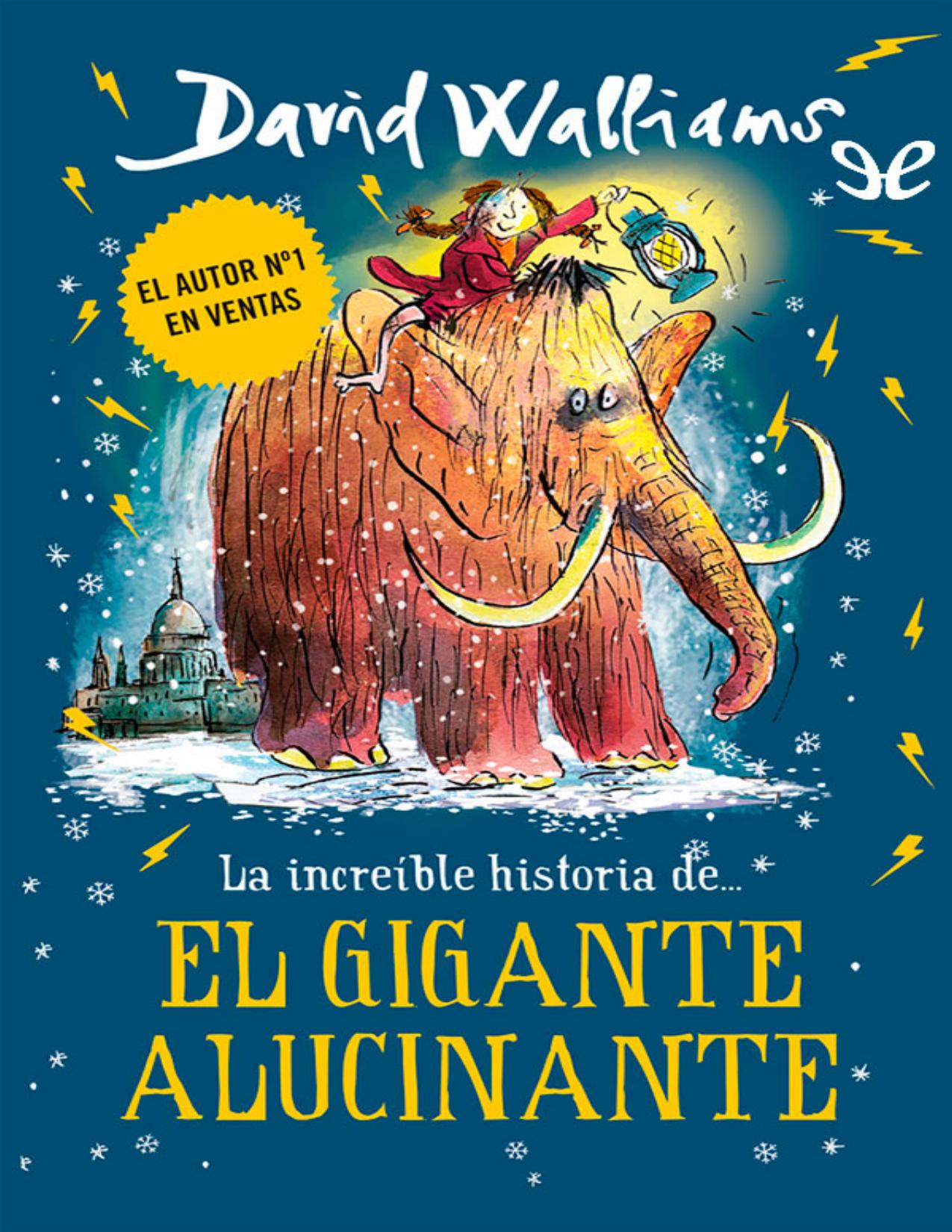 El gigante alucinante de David Walliams, portada del libro