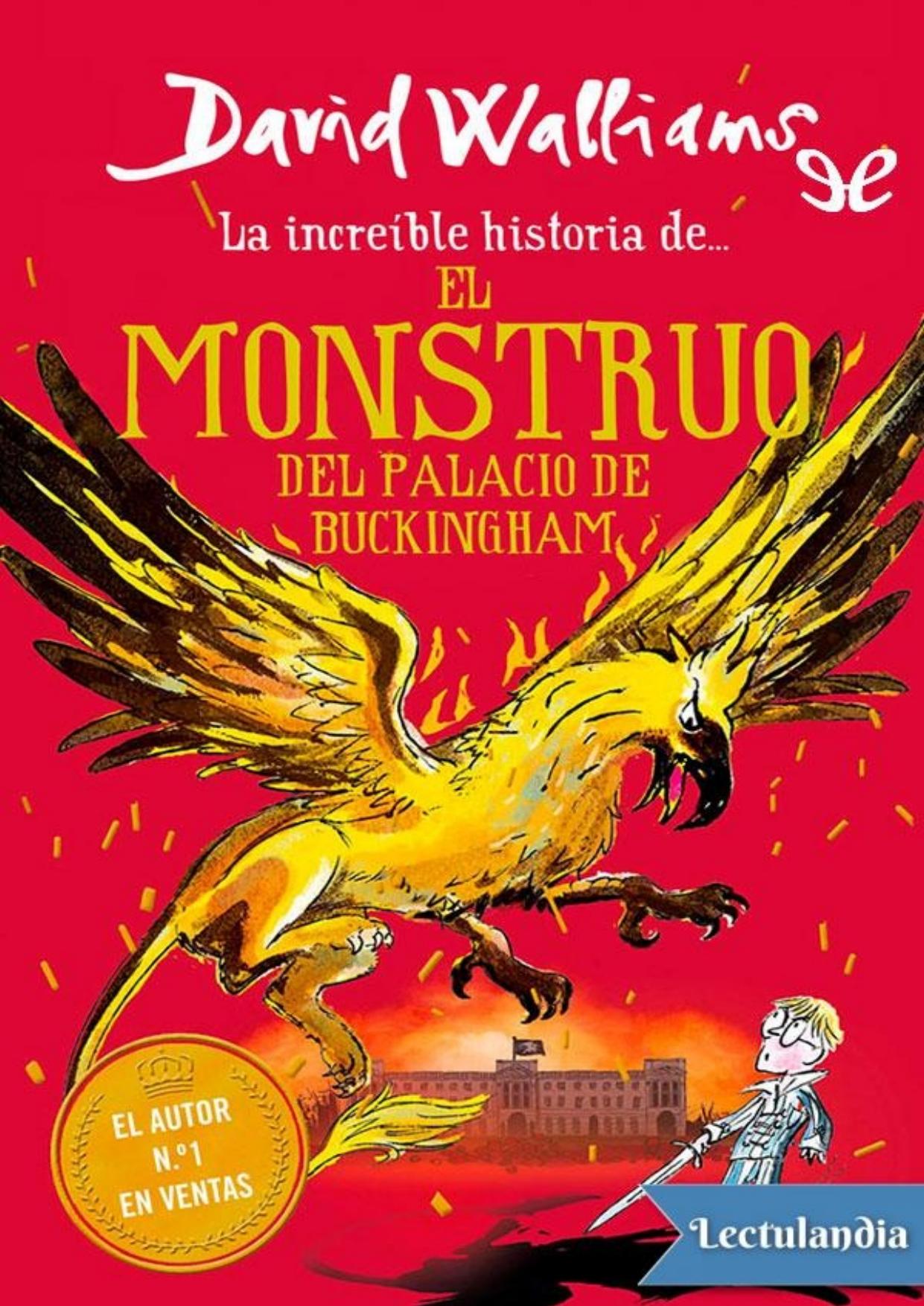 El monstruo del Buckingham Palace de David Walliams, portada del libro
