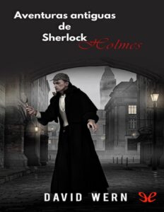 Portada de Aventuras antiguas de Sherlock Holmes