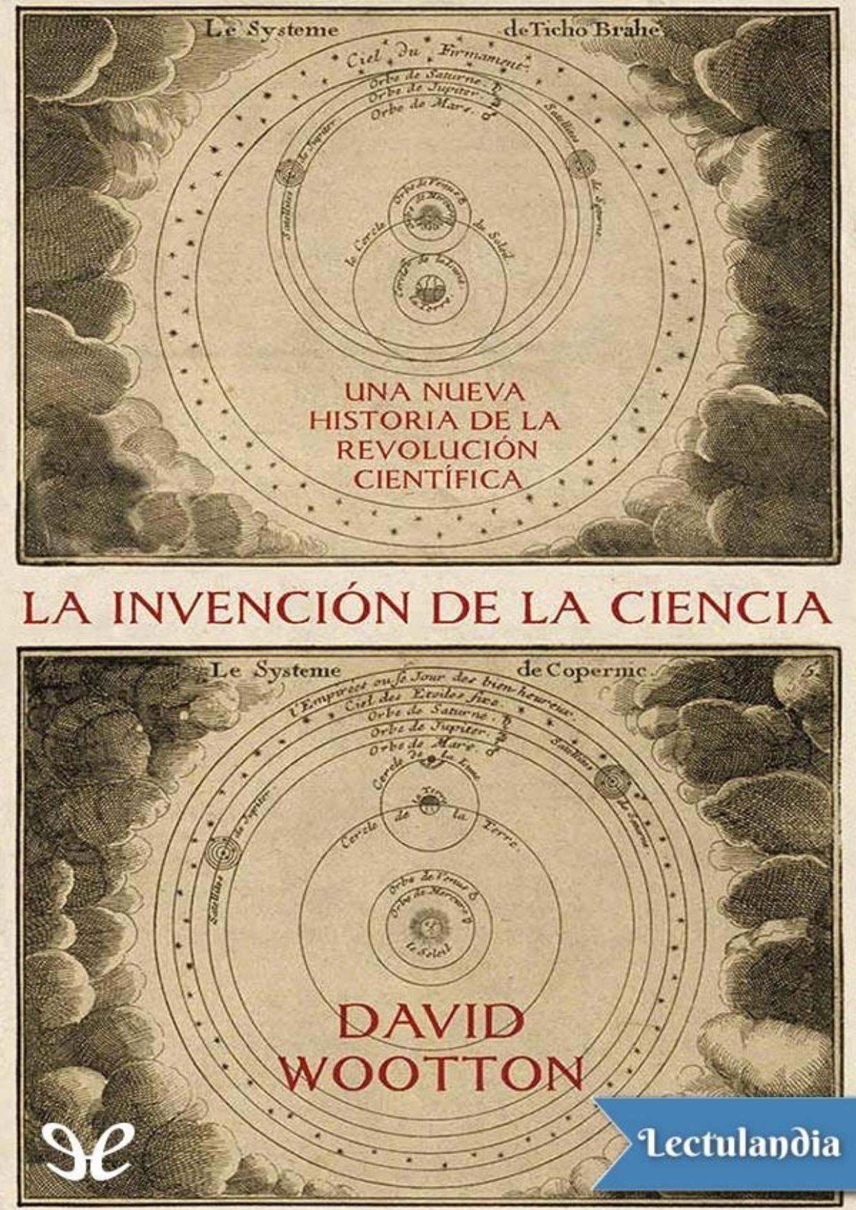 La invención de la ciencia de David Wootton, portada del libro