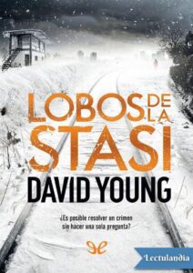 Portada de Lobos de la Stasi