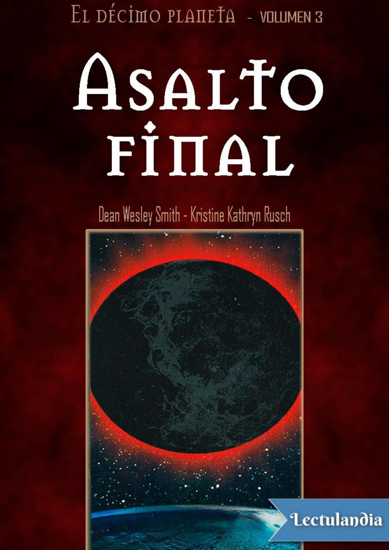Asalto final de Dean Wesley Smith, portada del libro