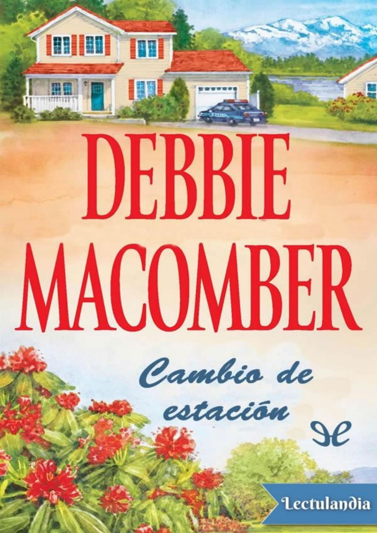 Cambio de estación de Debbie Macomber, portada del libro
