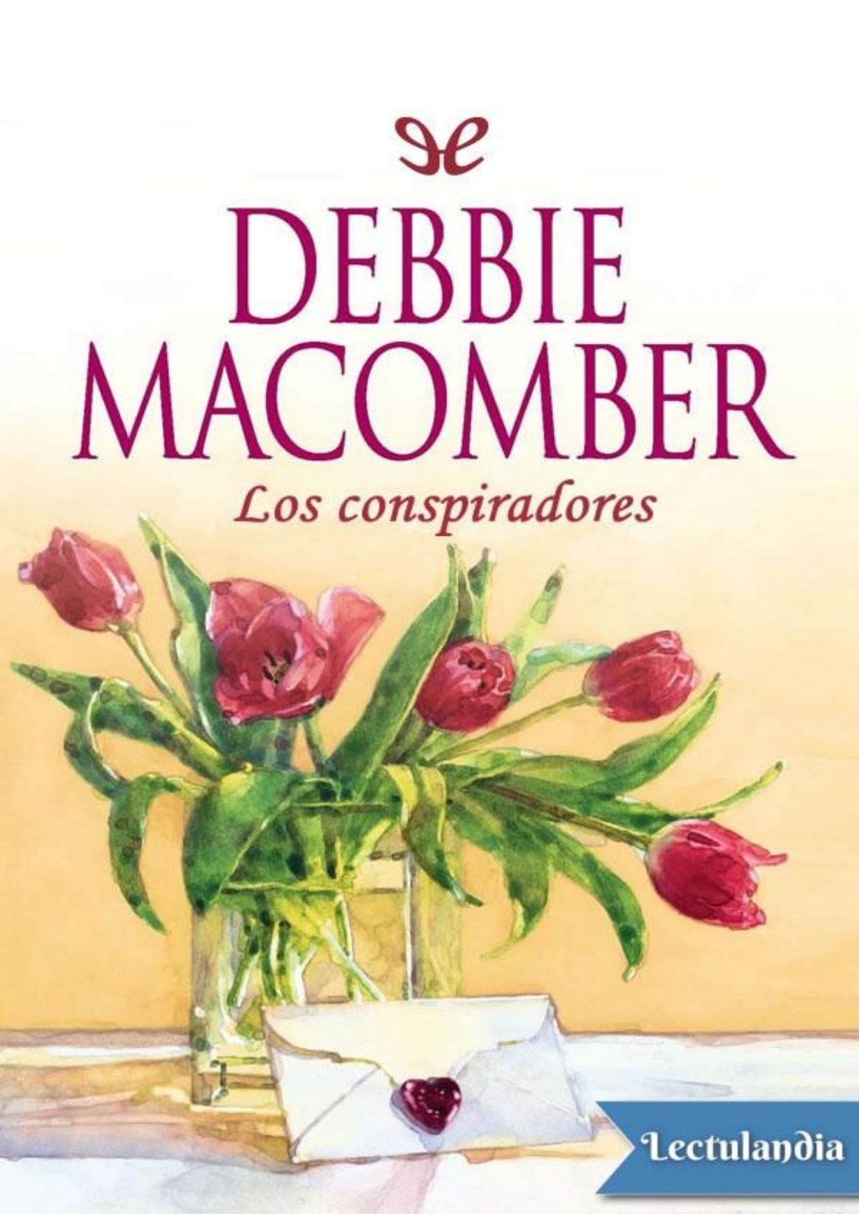 Los conspiradores de Debbie Macomber, portada del libro