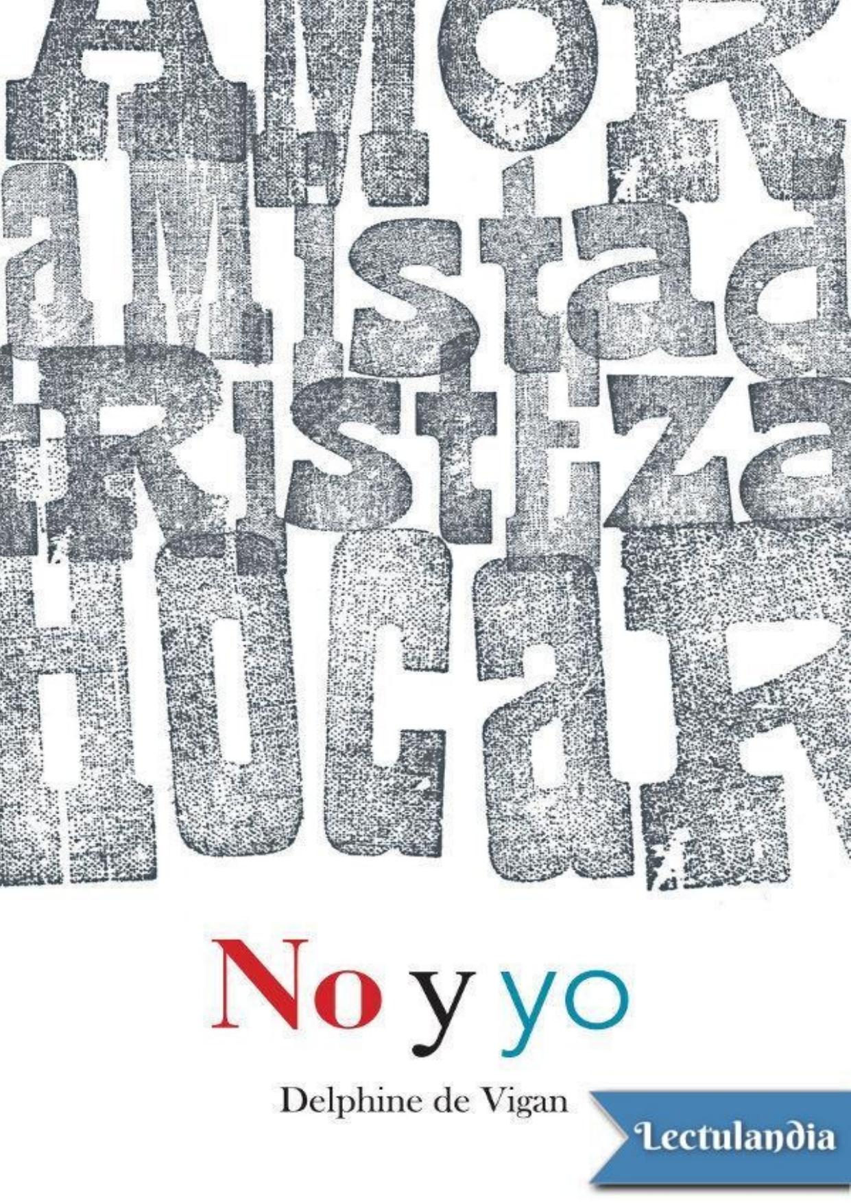 No y yo de Delphine De Vigan, portada del libro