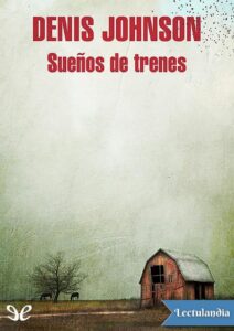 Portada de Sueños de trenes