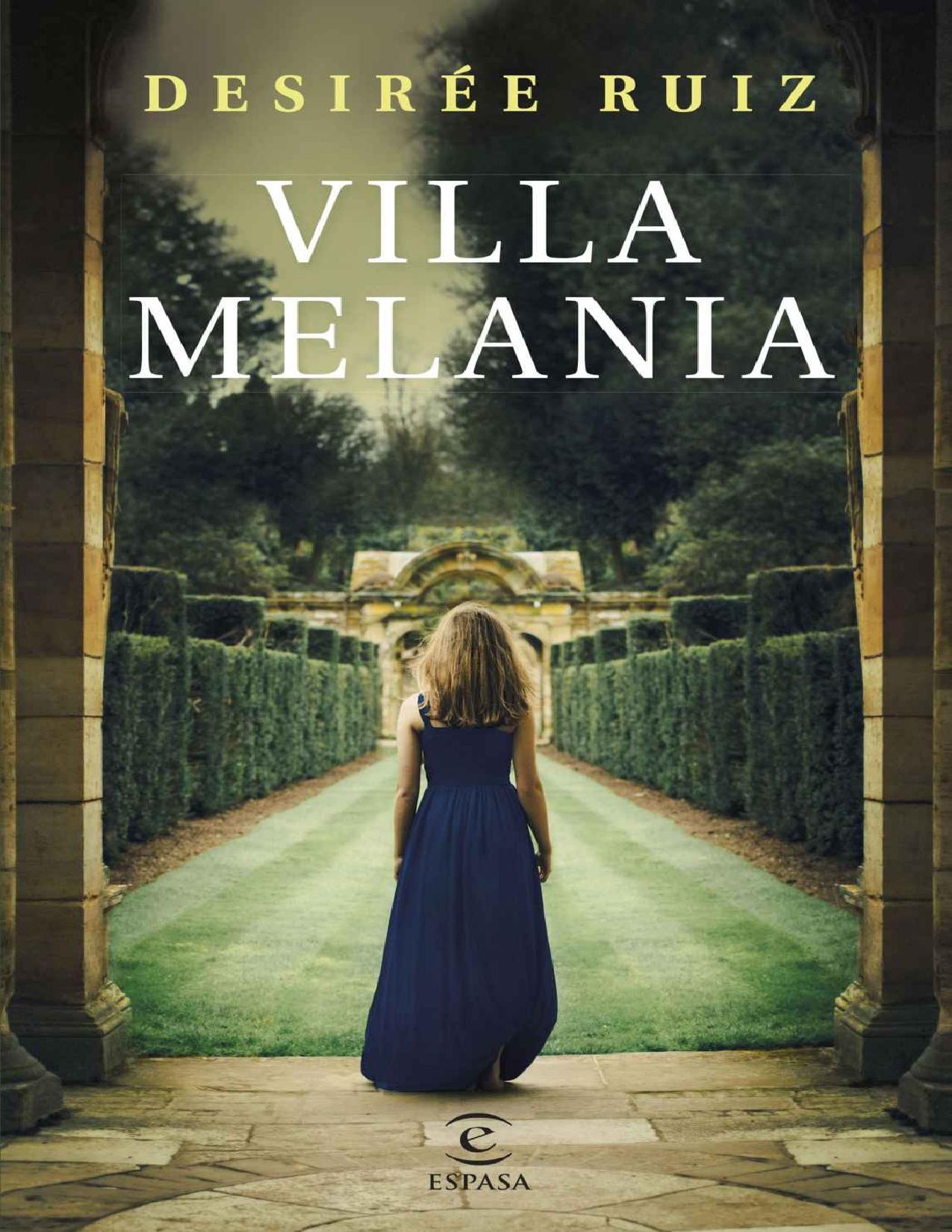 Villa Melania de Desiree Ruiz, portada del libro