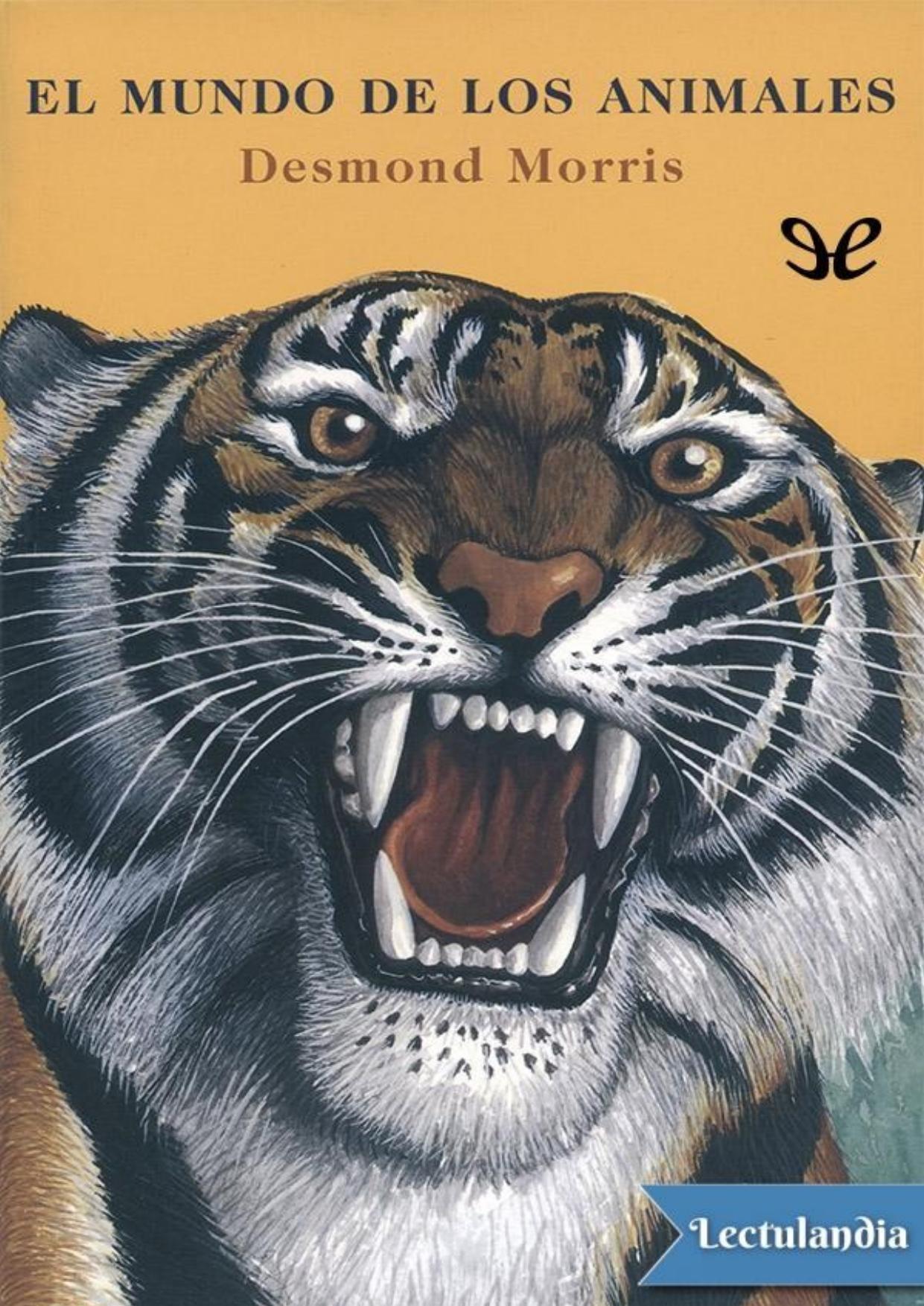 El mundo de los animales de Desmond Morris, portada del libro