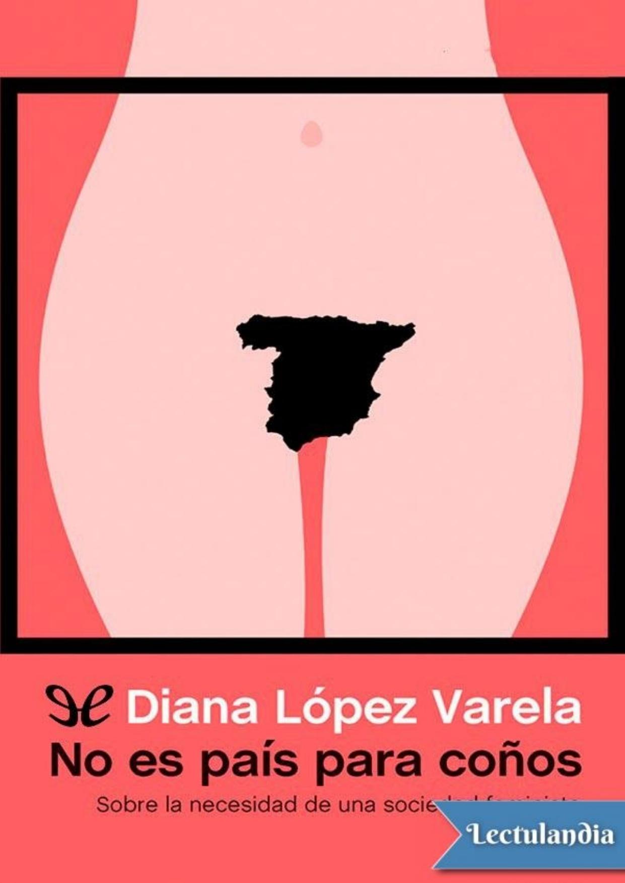 No es país para coños de Diana López Varela, portada del libro