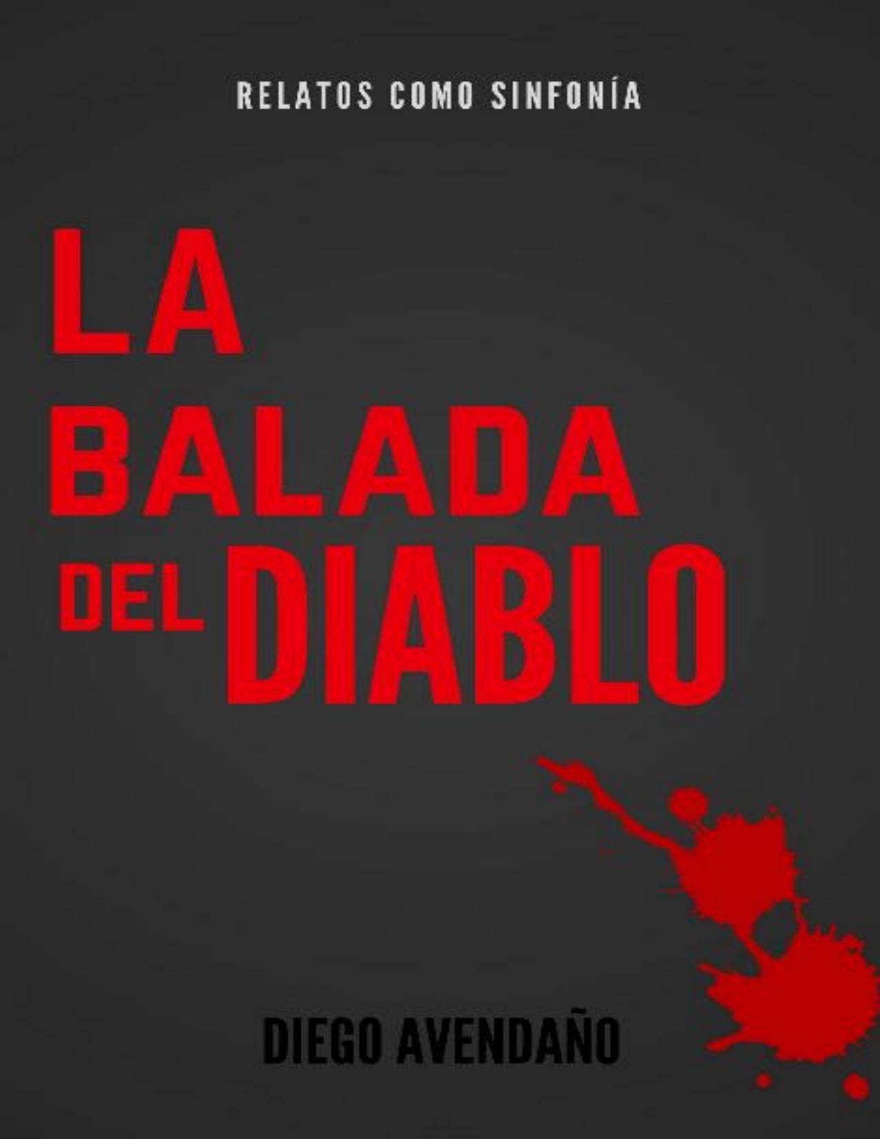 La balada del diablo de Diego Avendano, portada del libro