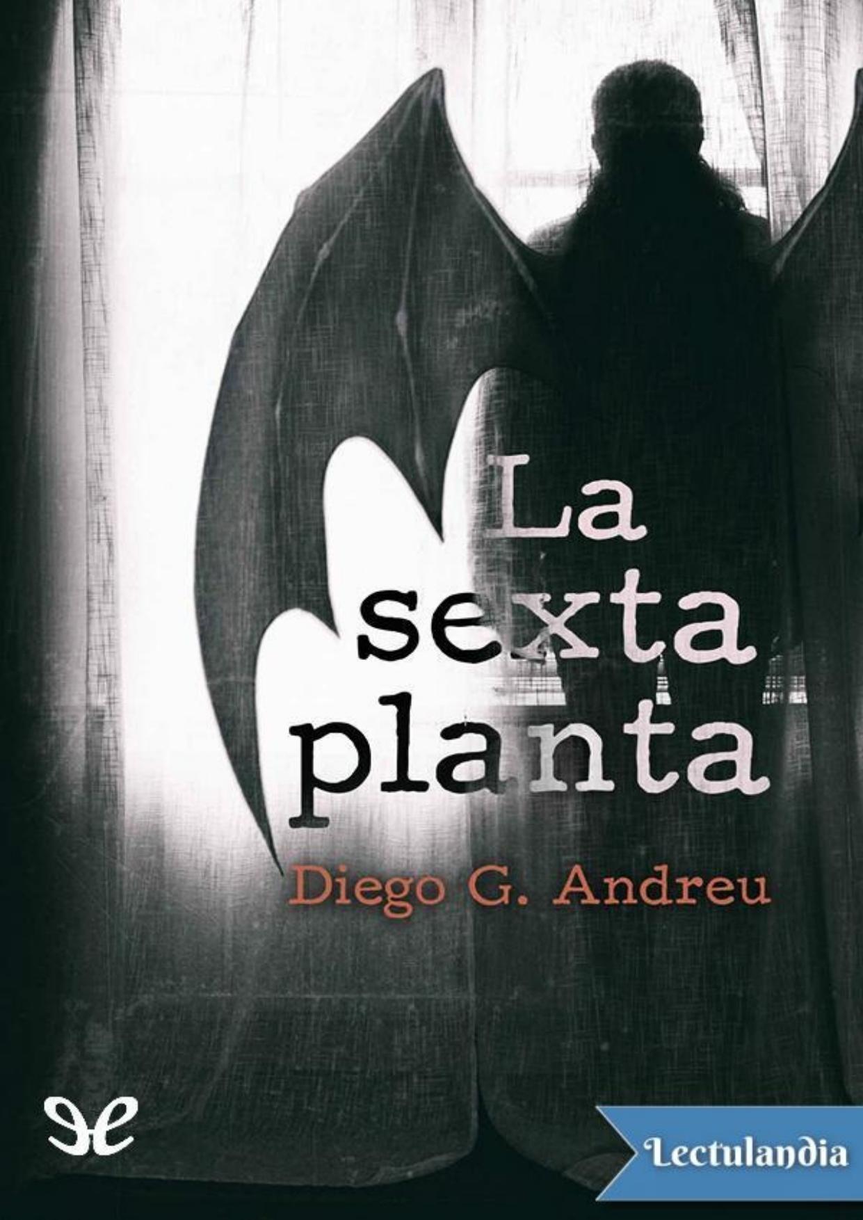 La sexta planta de Diego García Andreu, portada del libro