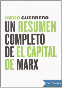 Portada de Un resumen completo de El Capital de Marx