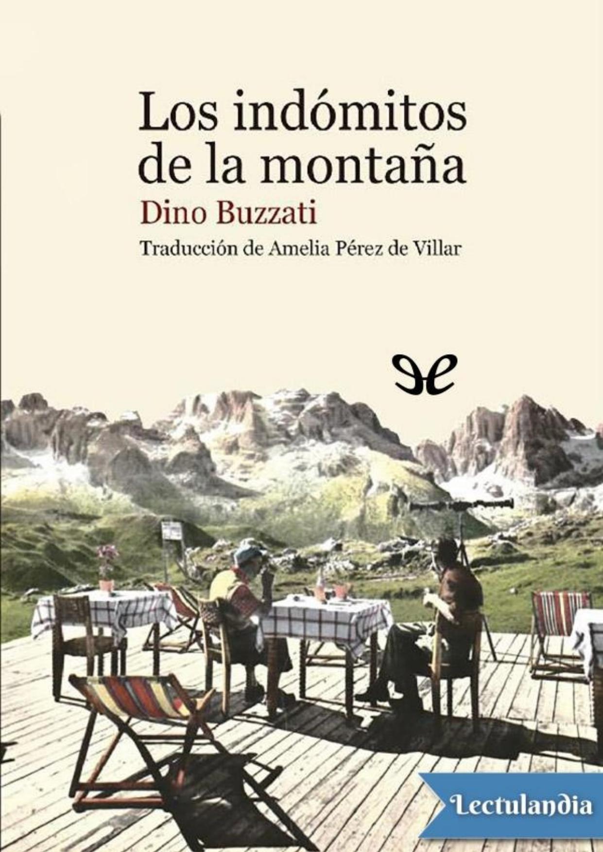 Los indómitos de la montaña de Dino Buzzati, portada del libro