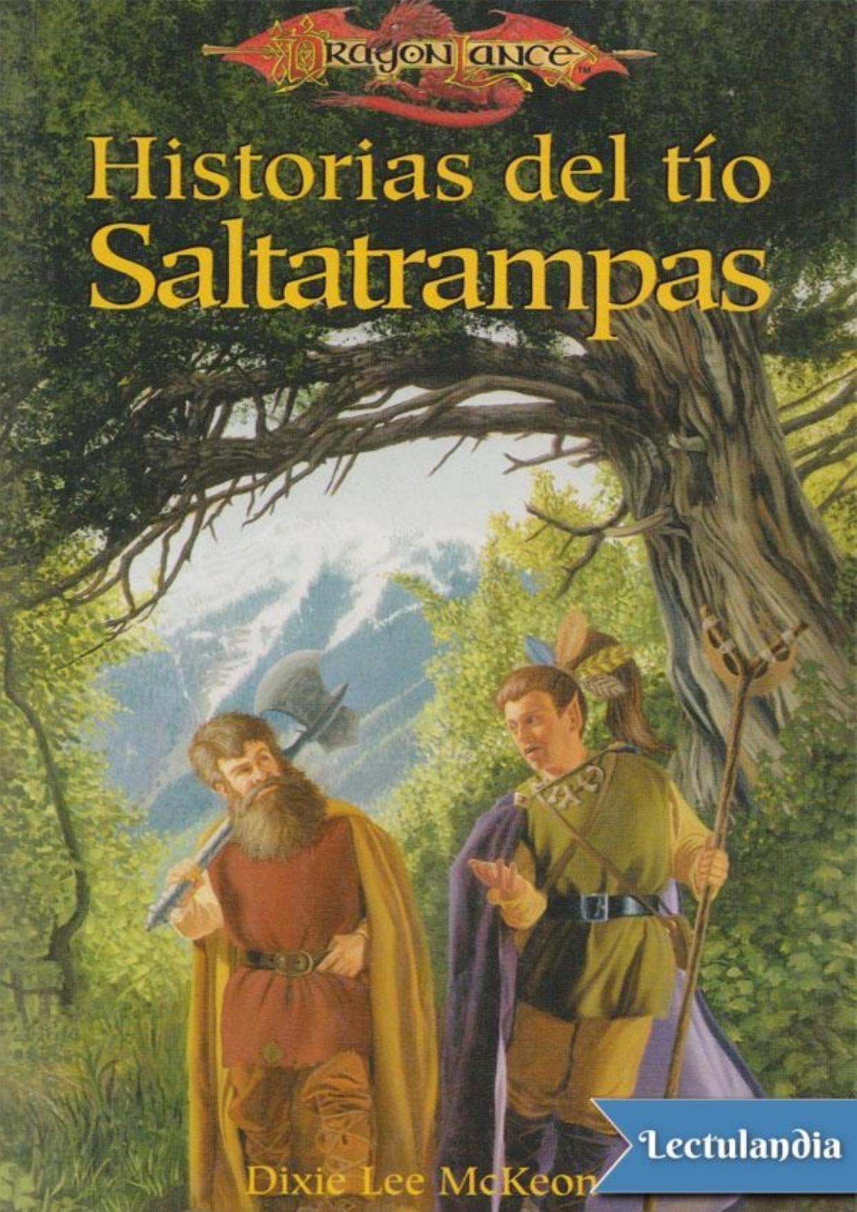 Historias del tío Saltatrampas de Dixie Lee McKeone, portada del libro
