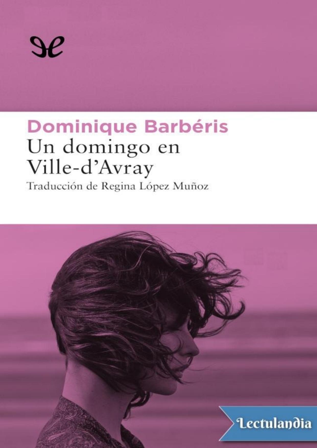 Un domingo en Ville-d’Avray de Dominique Barbéris, portada del libro