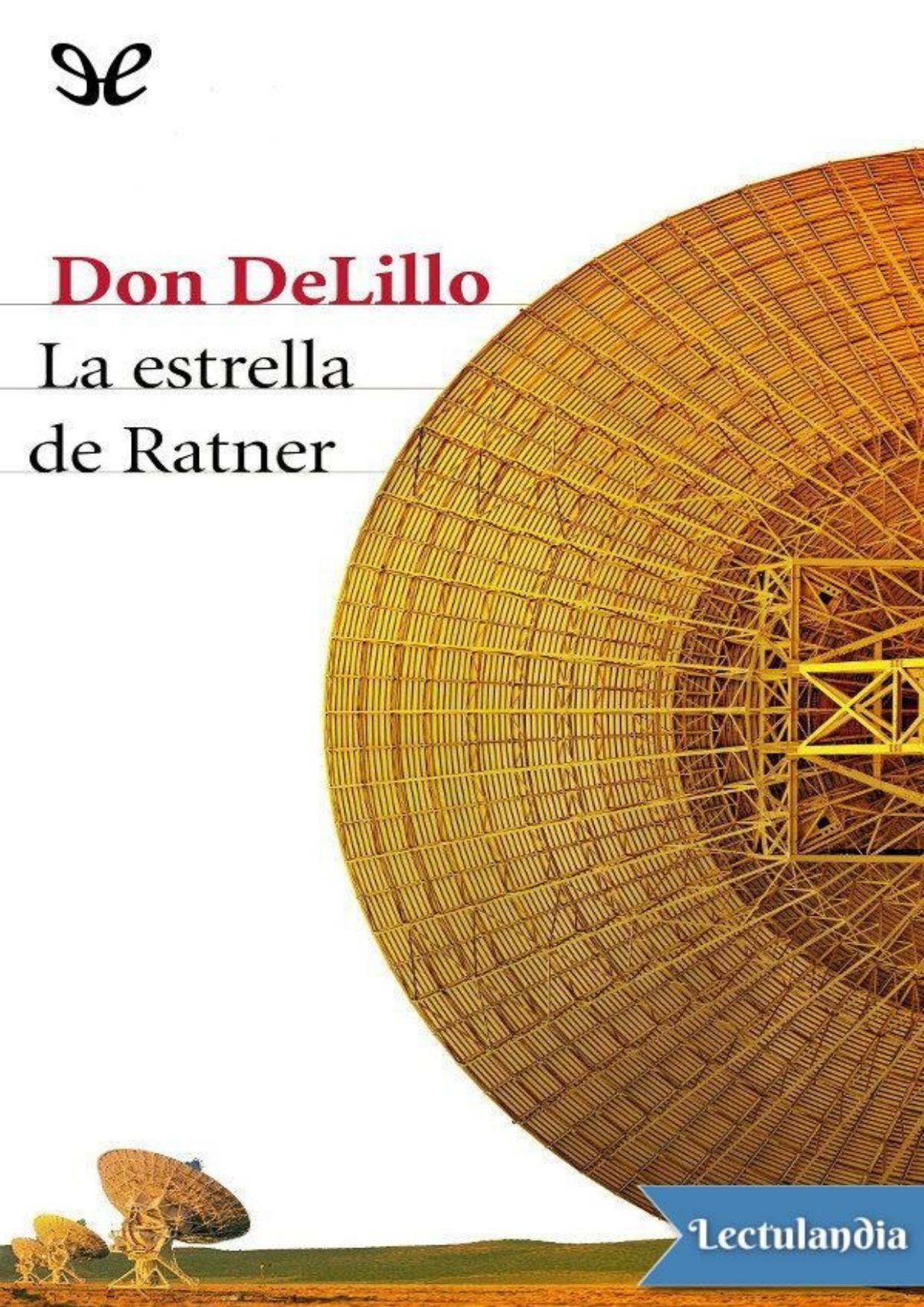 La Estrella de Ratner de Don DeLillo, portada del libro