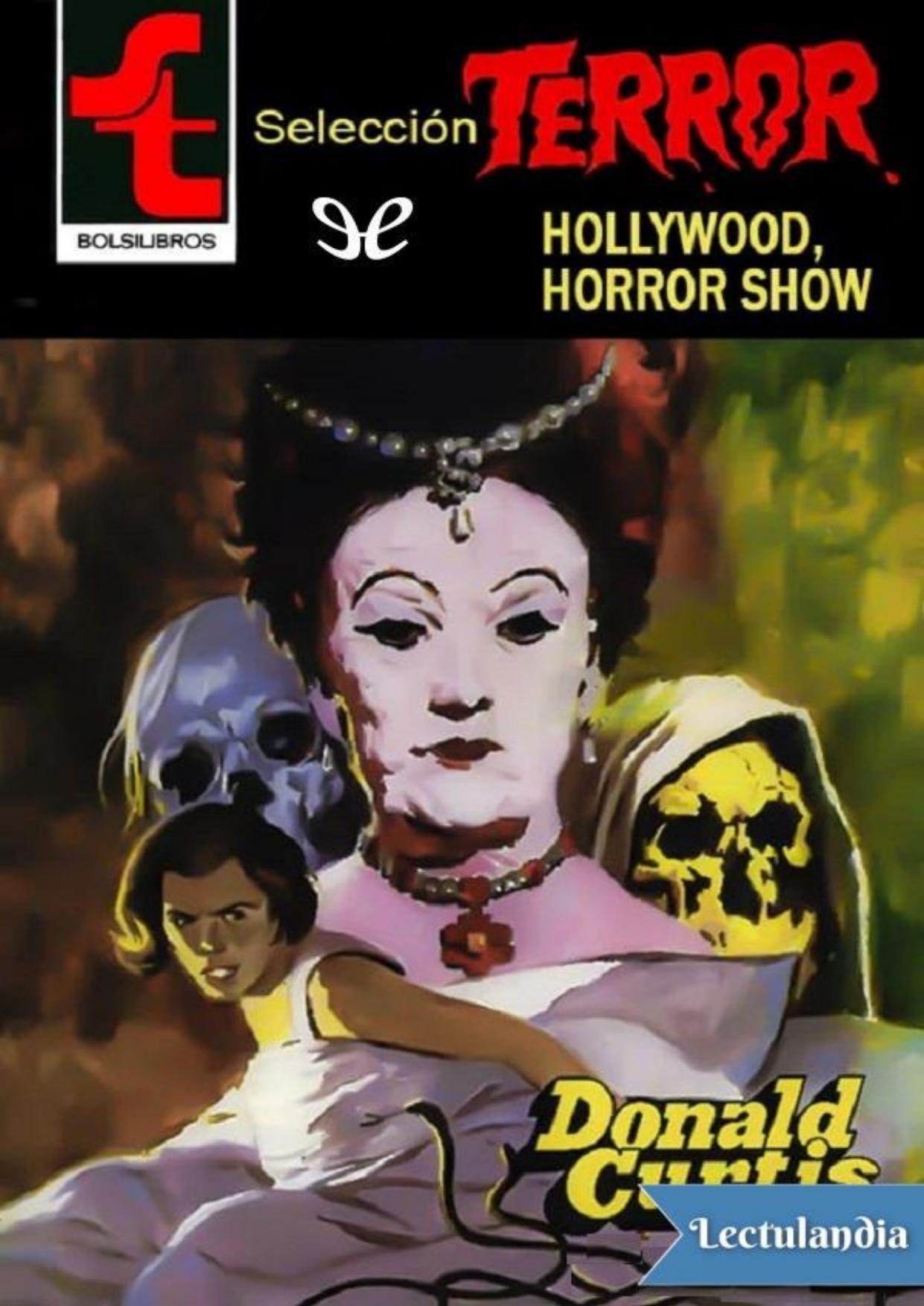 Hollywood, Horror Show de Donald Curtis, portada del libro