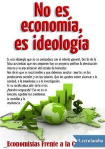 Portada de No es economía, es ideología