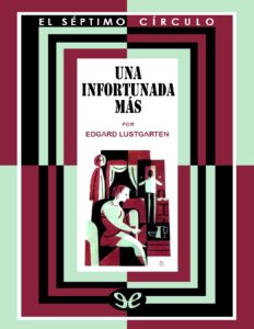 Portada de Una infortunada más
