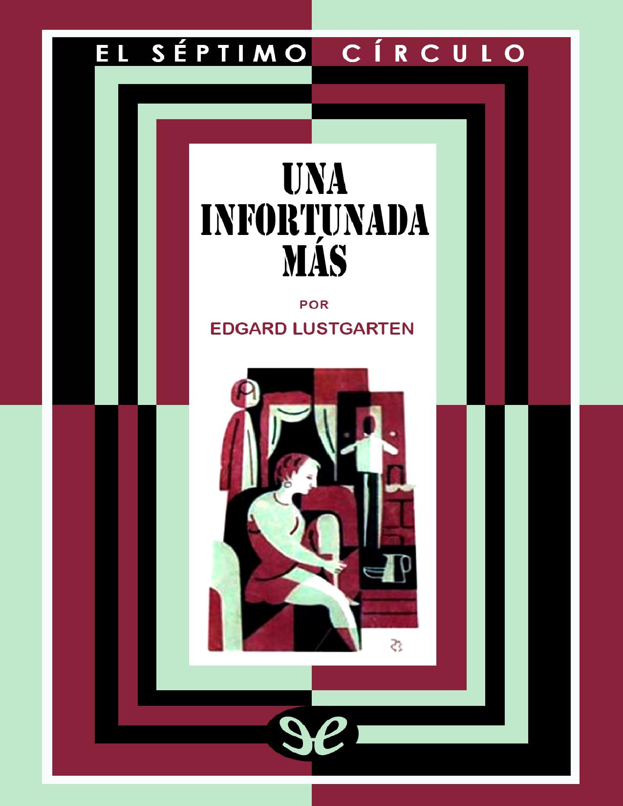 Una infortunada más de Edgar Lustgarten, portada del libro