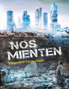 Portada de Nos mienten