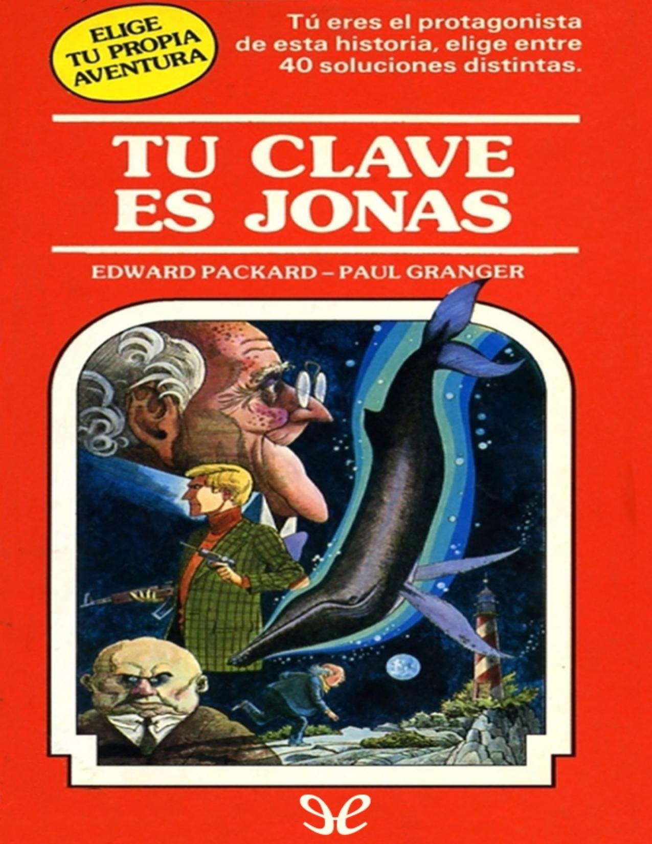 Tu clave es Jonás de Edward Packard, portada del libro