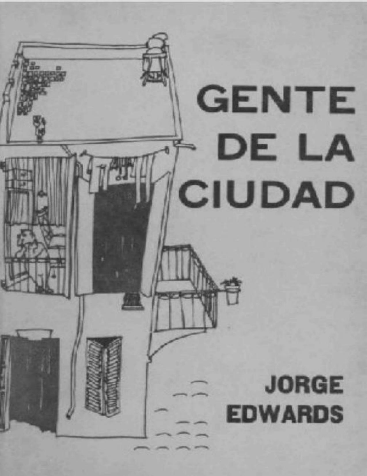 Gente de la ciudad de Jorge Edwards, portada del libro