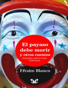 Portada de El payaso debe morir y otros cuentos
