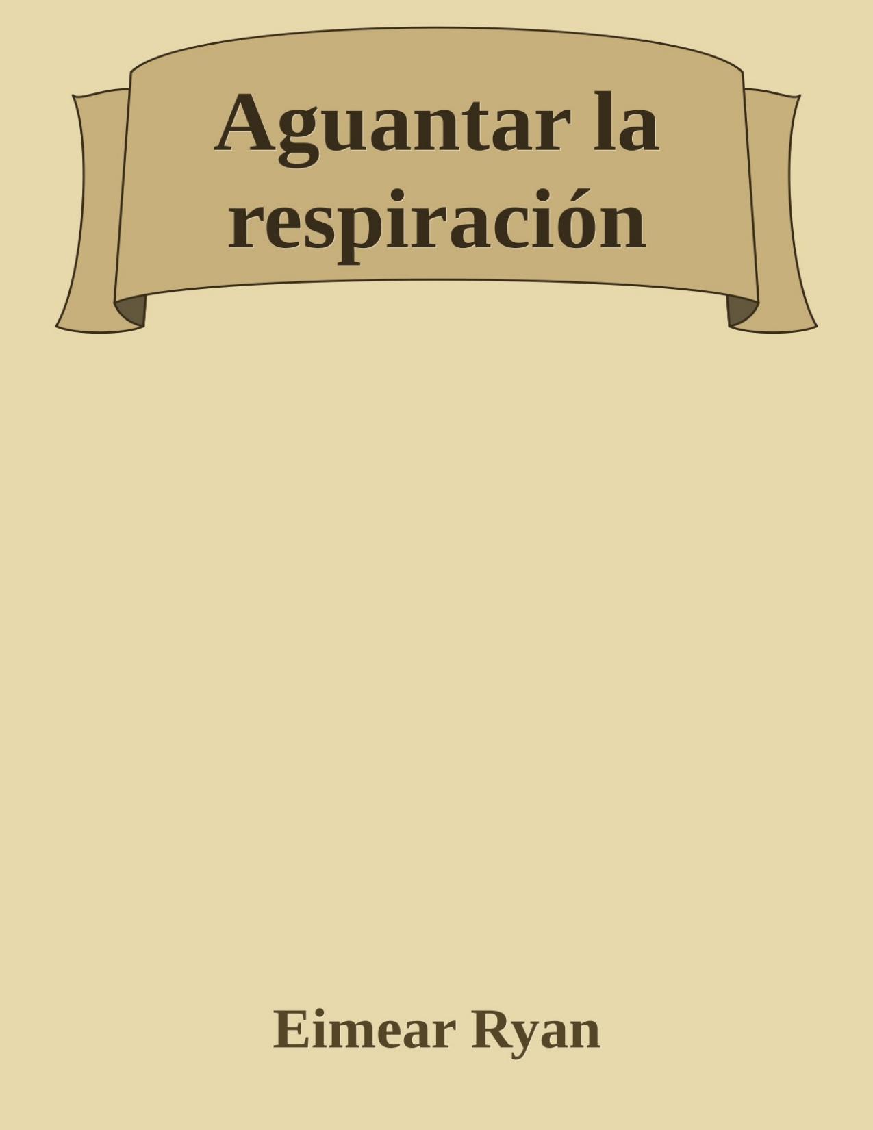 Aguantar la respiración de Eimear Ryan, portada del libro