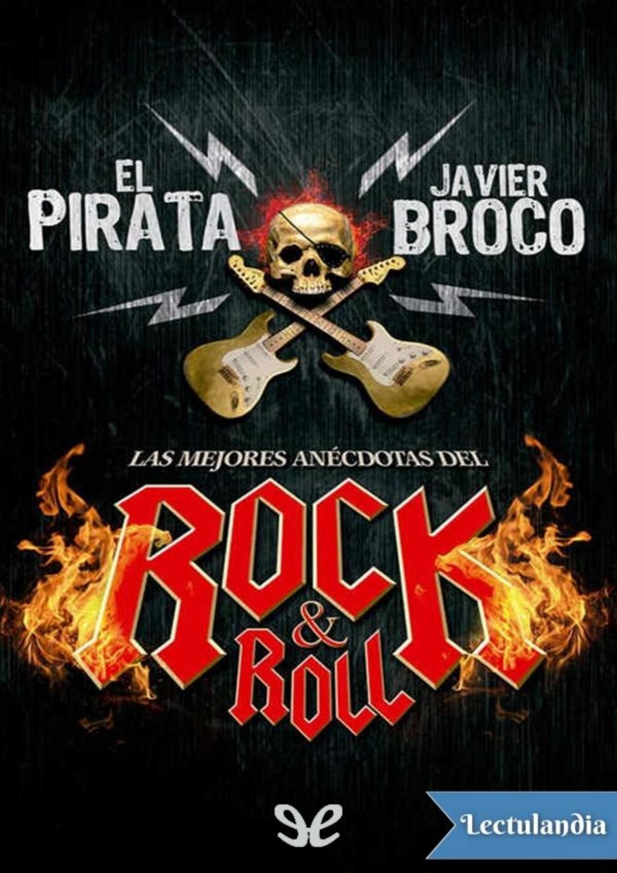 Las mejores anécdotas del Rock & Roll de El Pirata, portada del libro