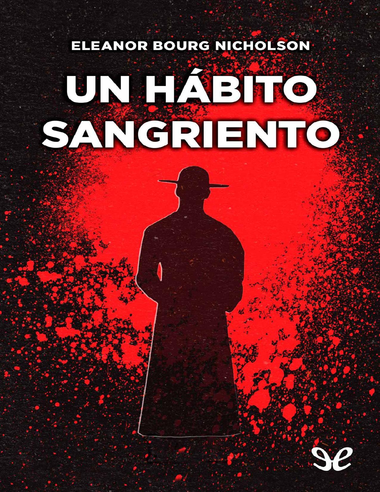 Un hábito sangriento de Eleanor Bourg Nicholson, portada del libro