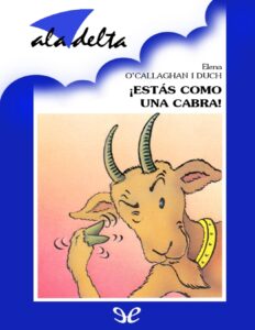 Portada de ¡Estás como una cabra!