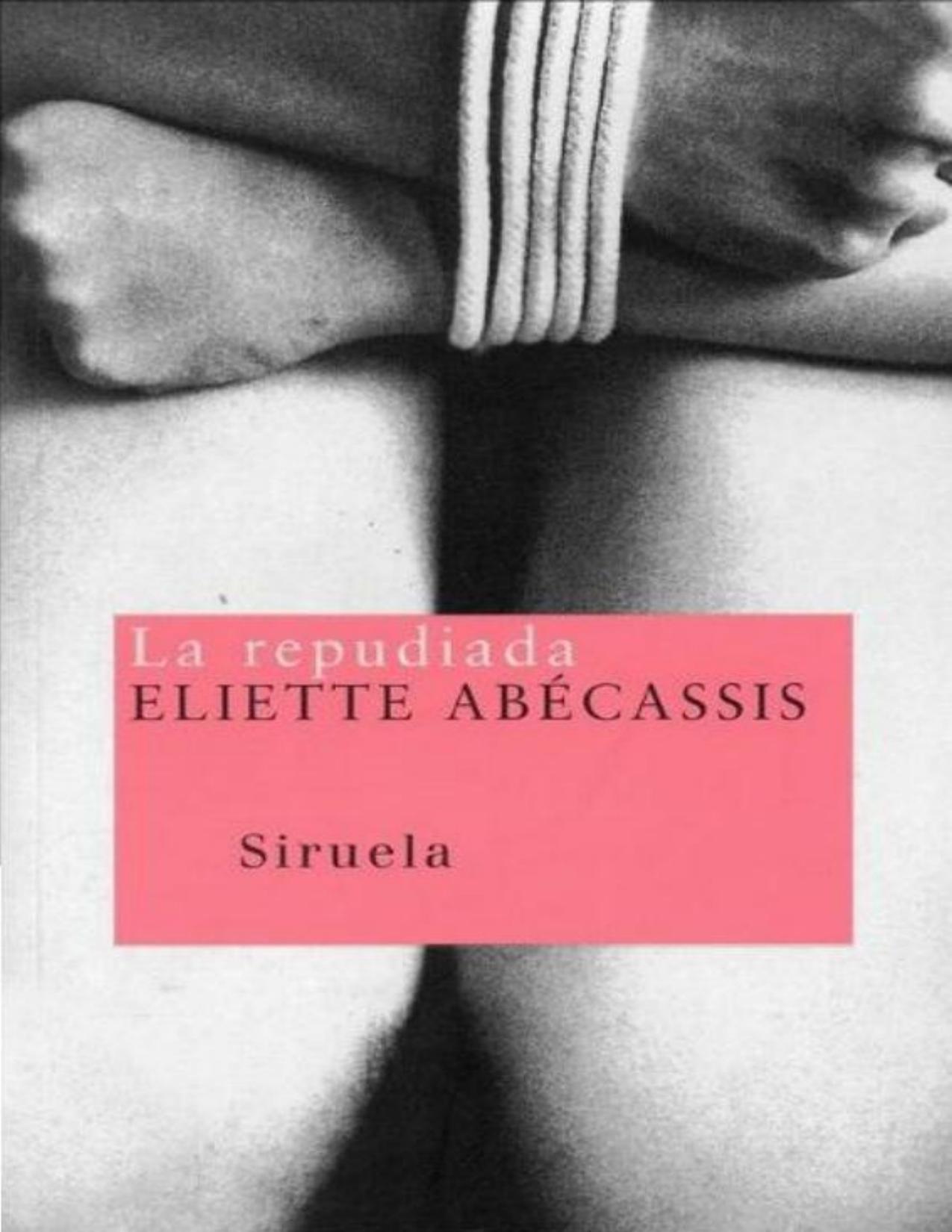 La repudiada de Eliette Abecassis, portada del libro