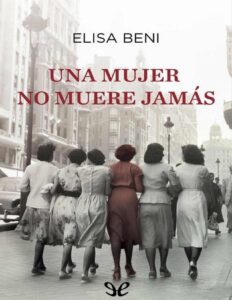 Portada de Una mujer no muere jamás