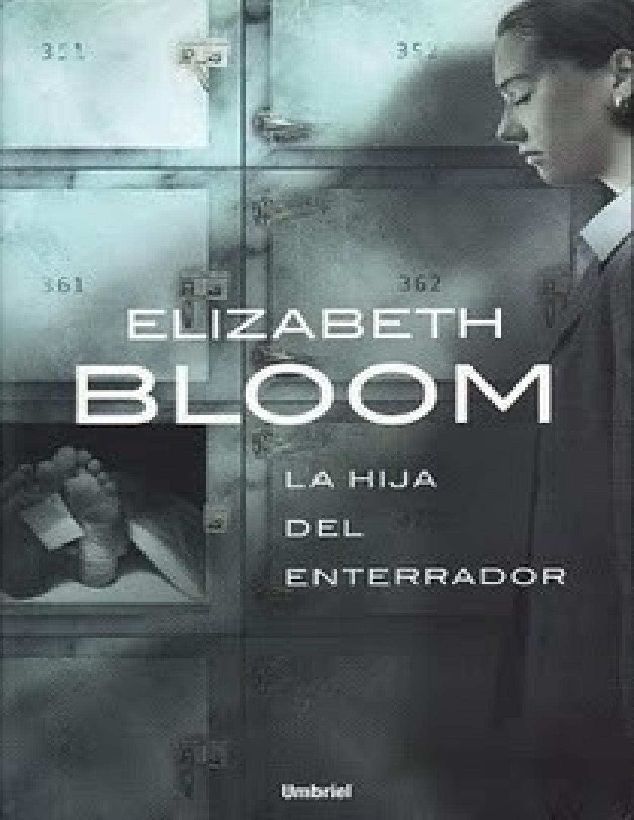 La hija del enterrador de Elizabeth Bloom, portada del libro