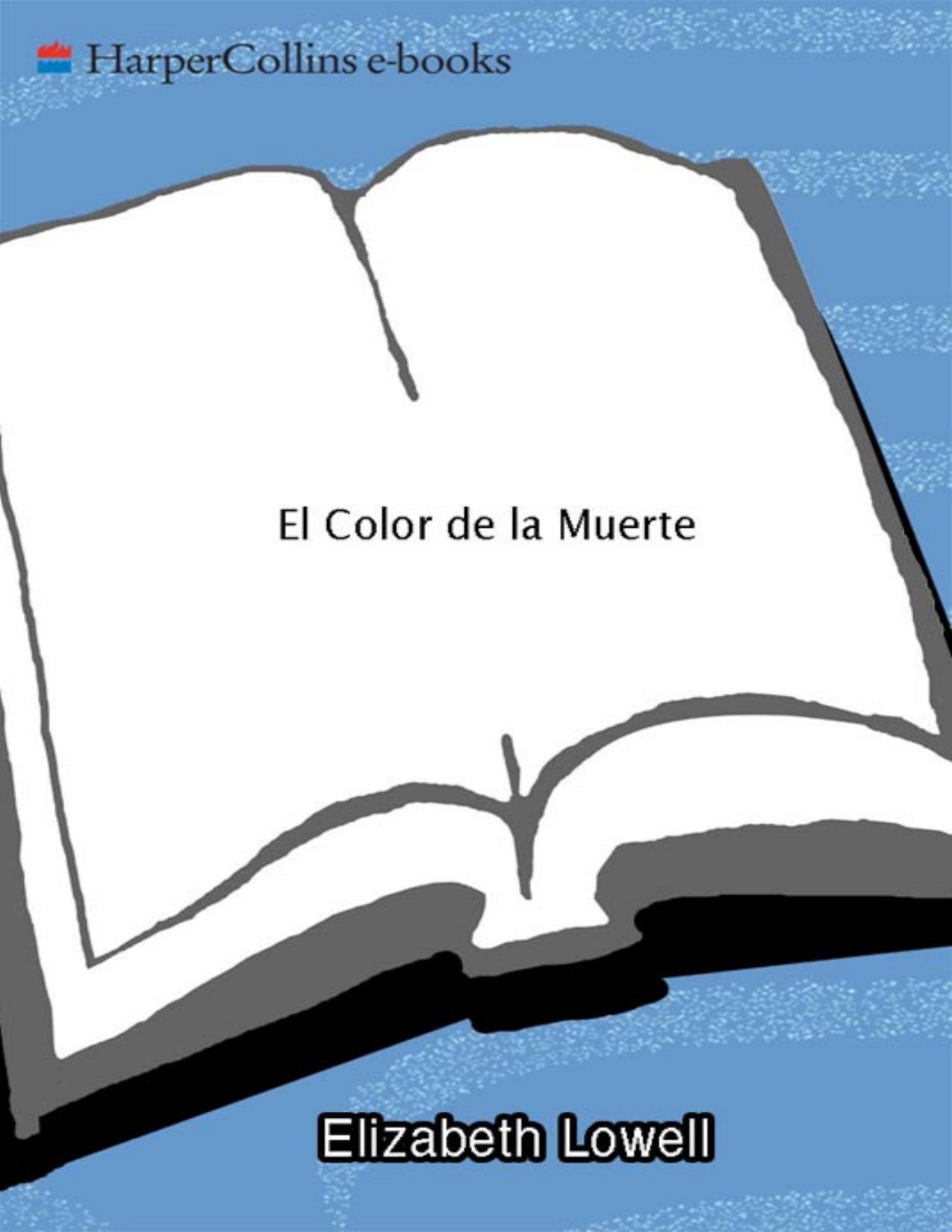 El Color de la Muerte de Elizabeth Lowell, portada del libro