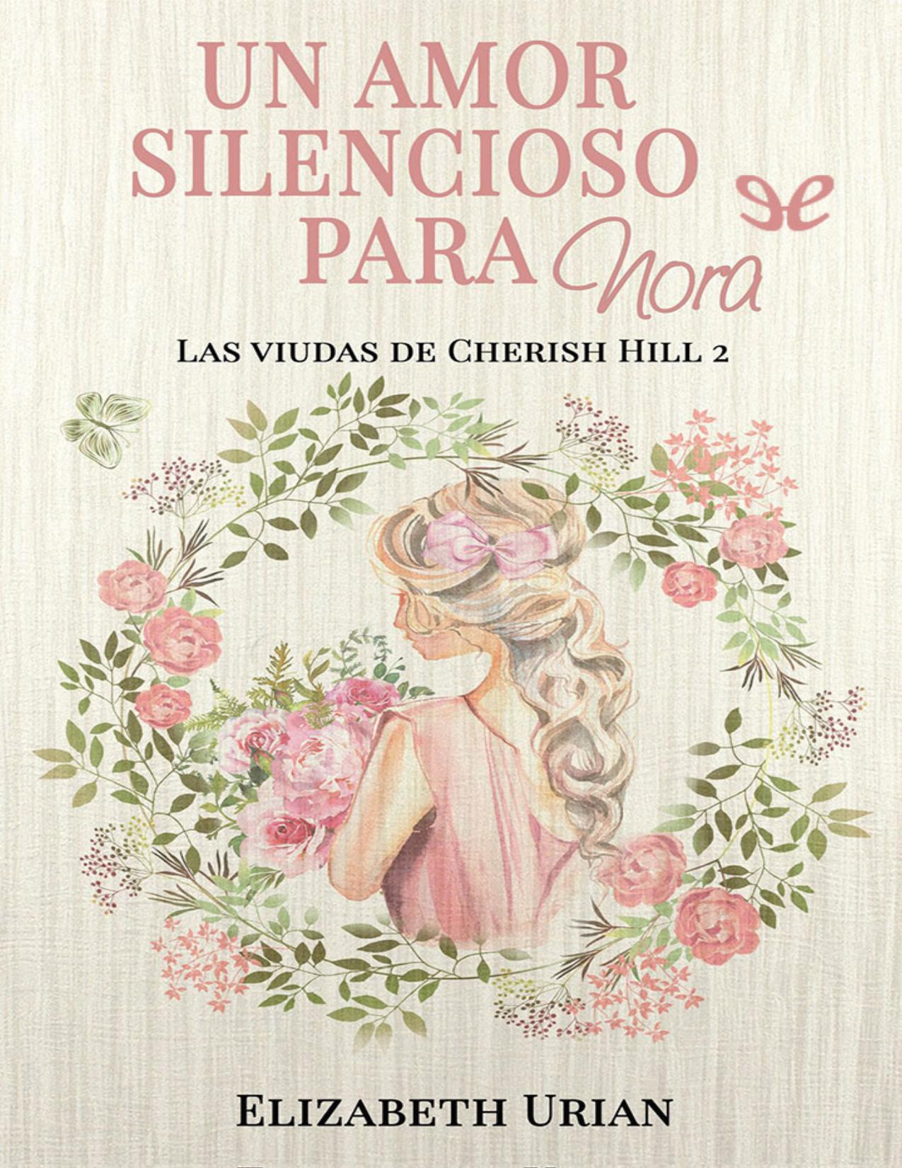 Un amor silencioso para Nora de Elizabeth Urian, portada del libro