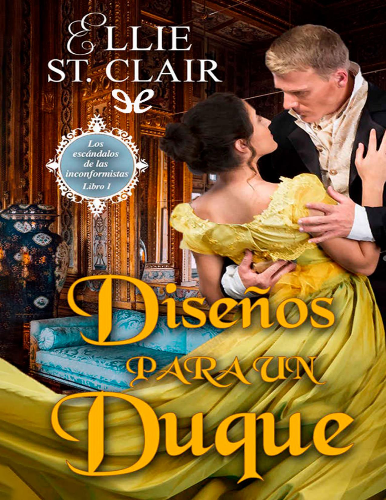 Diseños para un Duque de Ellie St. Clair, portada del libro