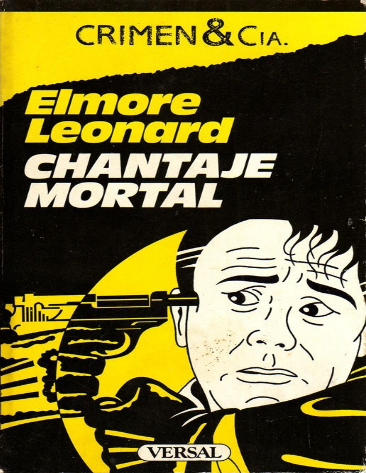 Chantaje mortal de Elmore Leonard, portada del libro