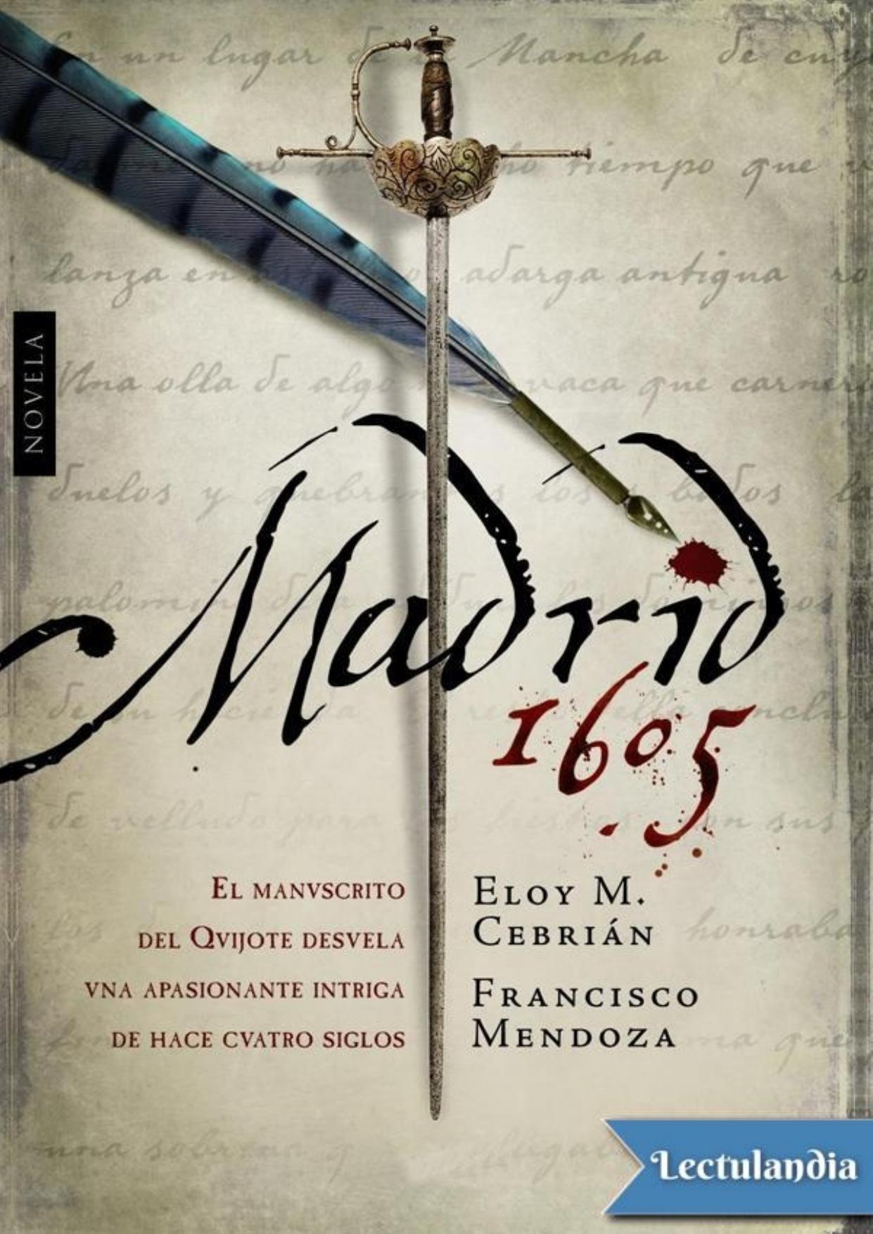 Madrid, 1605 de Eloy M. Cebrián, portada del libro