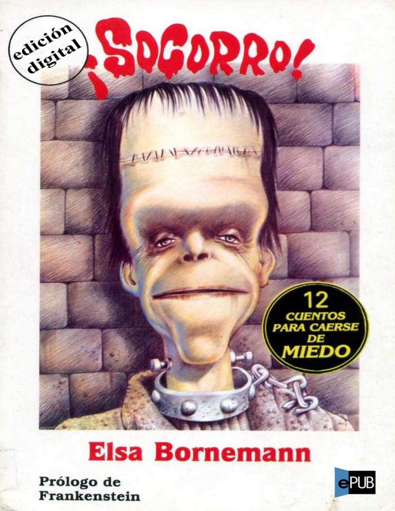 ¡Socorro! de Elsa Bornemann, portada del libro
