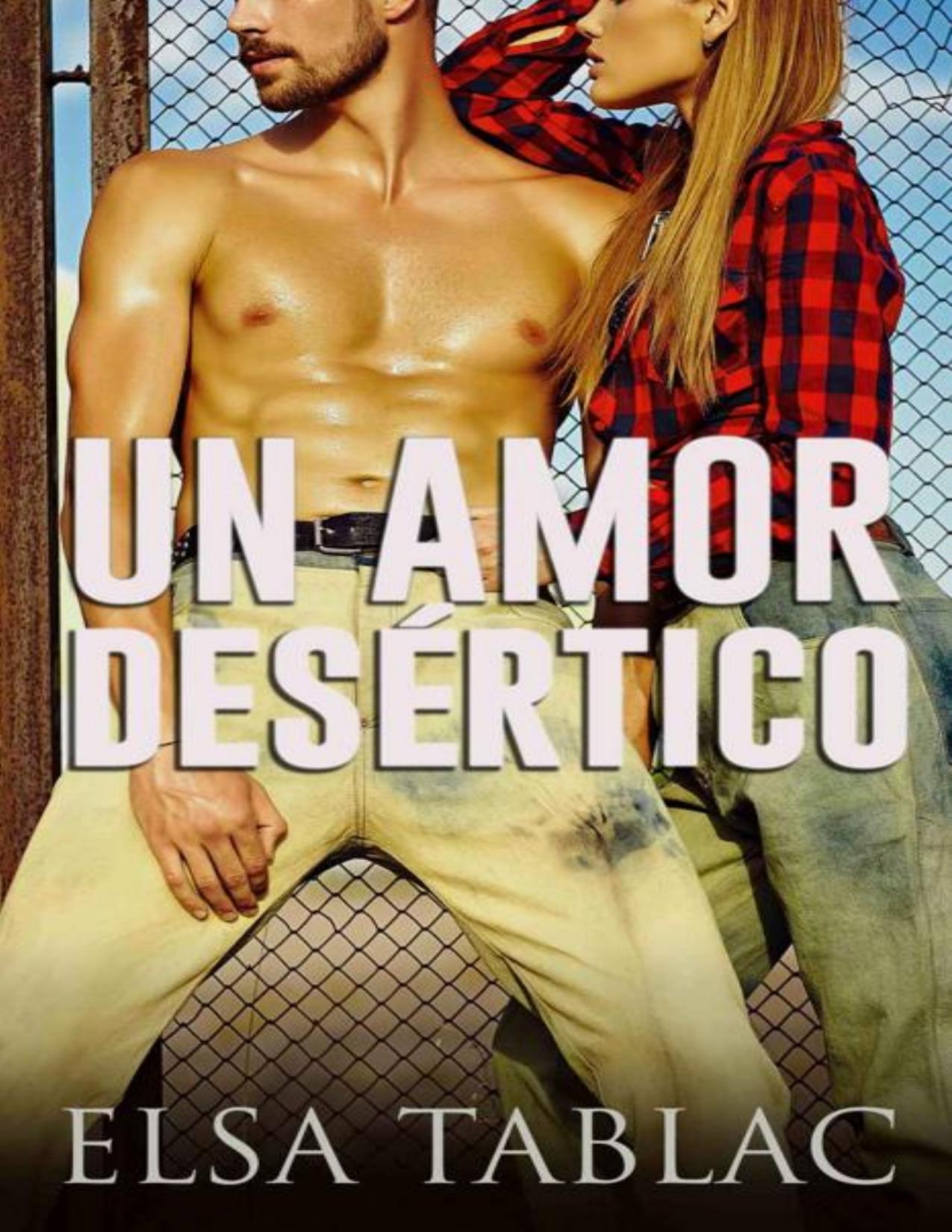 Un amor desértico de Elsa Tablac, portada del libro