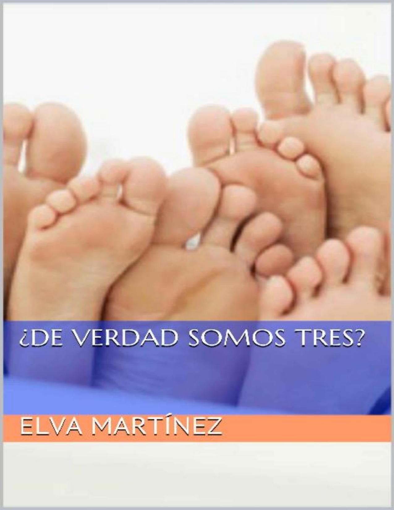Portada de ¿De verdad somos tres?