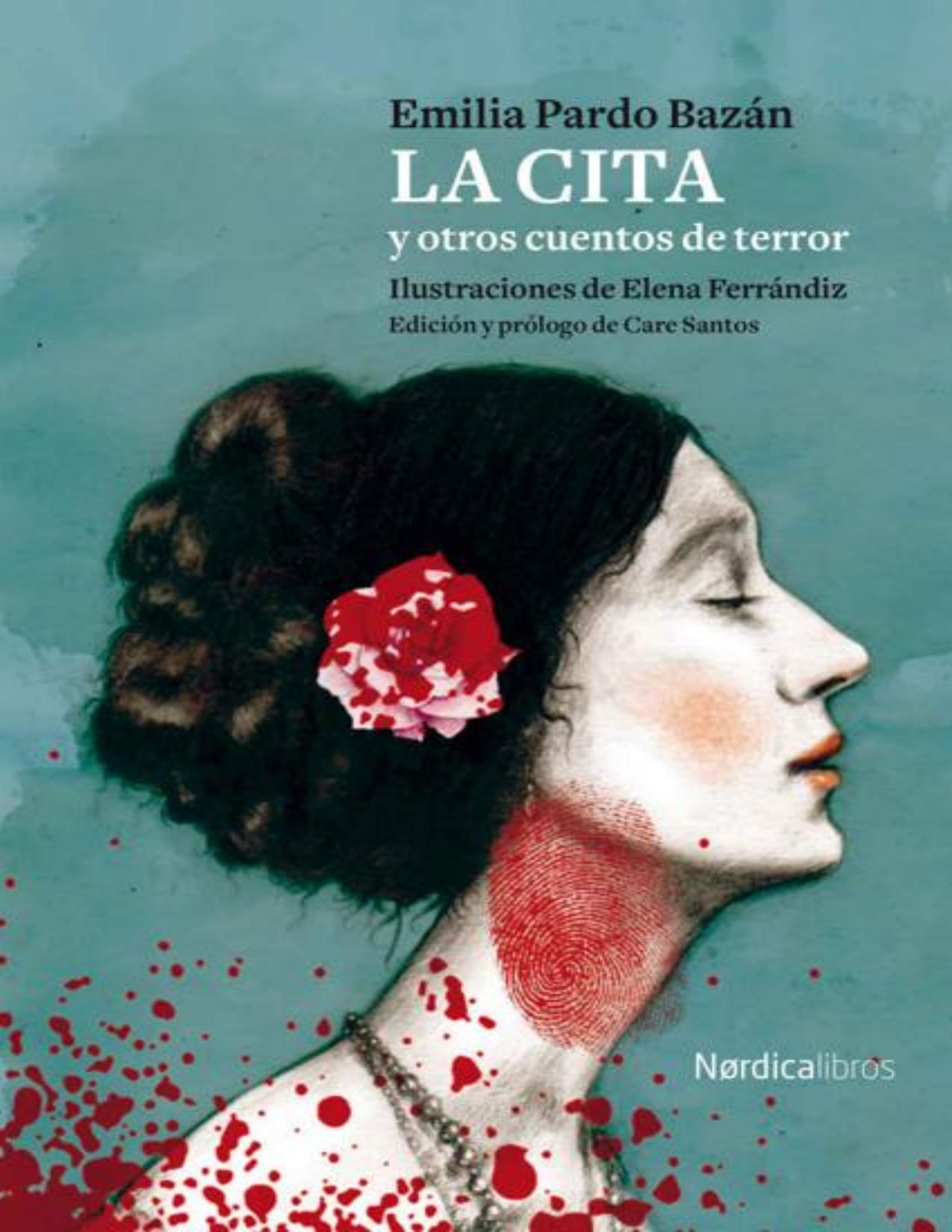 La cita: y otros cuentos de terror (Ilustrados) de Emilia Pardo Bazán, portada del libro