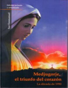 Portada de Medjugorje, el triunfo del corazón