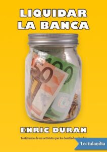 Portada de Liquidar la banca
