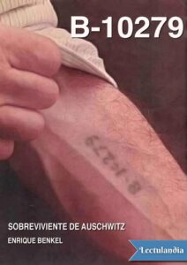 Portada de B-10279 Sobreviviente de Auschwitz