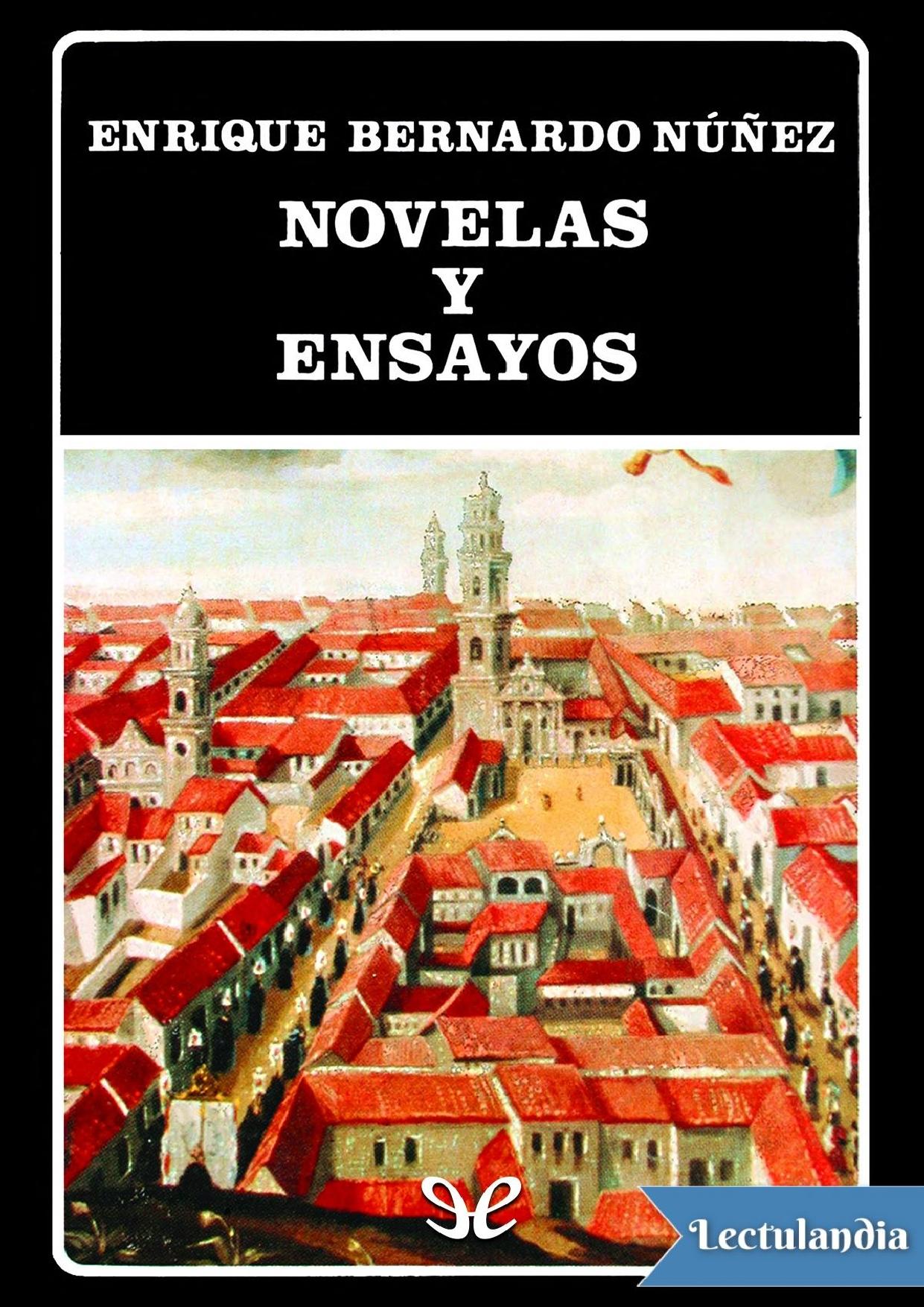 Novelas y Ensayos de Enrique Bernardo Núñez, portada del libro